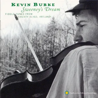 Kevin Burke: Sweeney's Dream by Kevin Burke