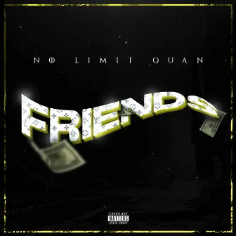 Friends by NoLimitQuan