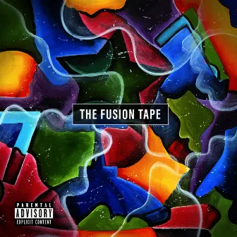 The Fusion Tape by The Fusion Collective