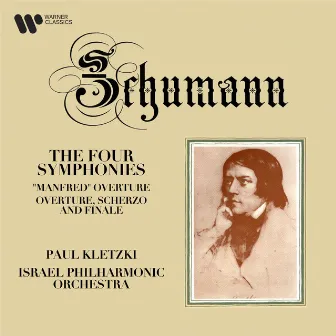 Schumann: Symphonies, Manfred Overture & Overture, Scherzo and Finale by Paul Kletzki