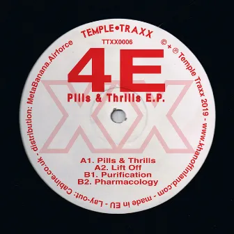 Pills & Thrills E.P. by 4e