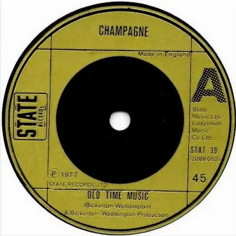 Old Time Music by Champagne