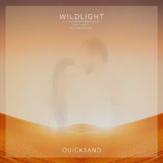 Quicksand by Wildlight