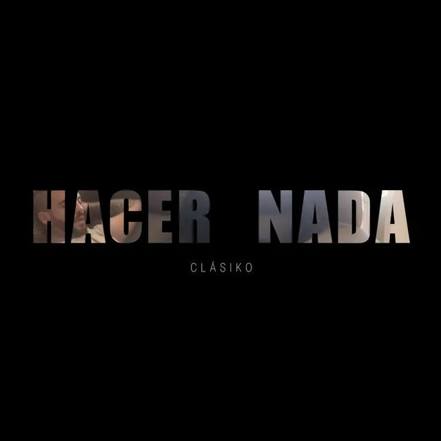 Hacer nada