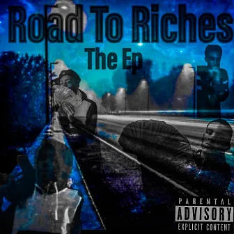 Roads to Riches by Lil DayDay