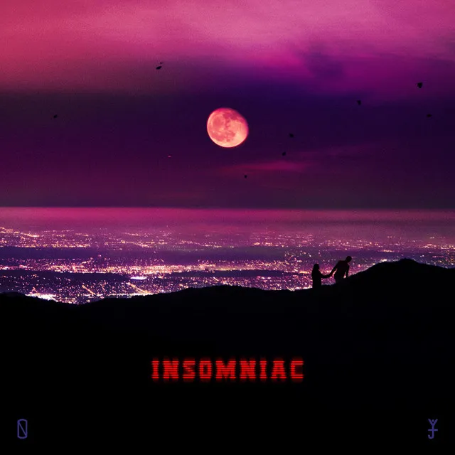 Insomniac (Up All Night)