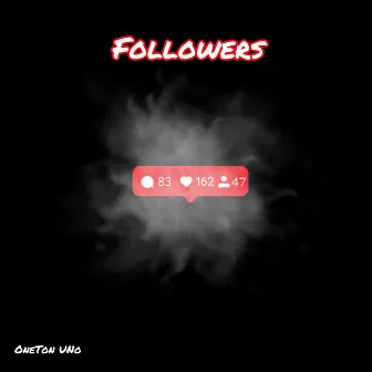 Followers by OneTon Uno