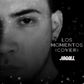 Los Momentos (Live) by Jagall