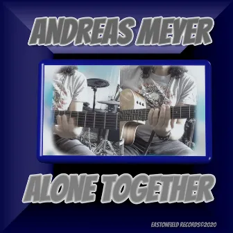 Alone Together by Andreas Meyer