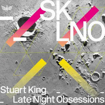 Late Night Obsessions by Stuart King