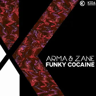 Funky Cocaine by Arma