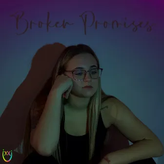 Broken Promises - EP by Jexxi