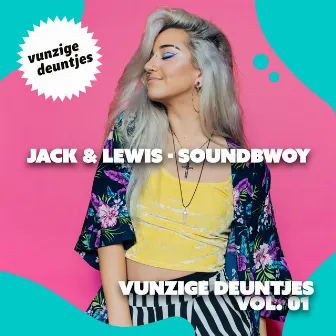 Soundbwoy by Jack & Lewis