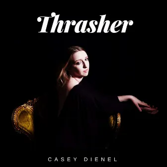 Thrasher by Casey Dienel