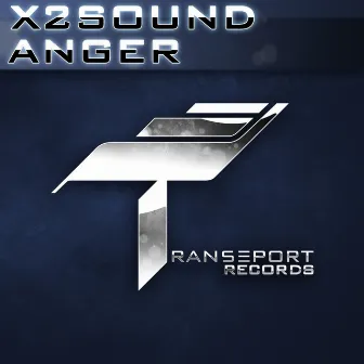 Anger by X2Sound