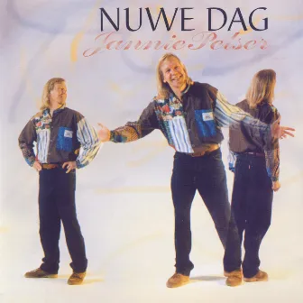 Nuwe Dag by Jannie Pelser