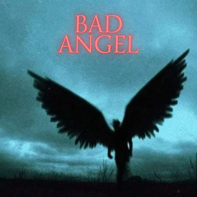 Bad Angel