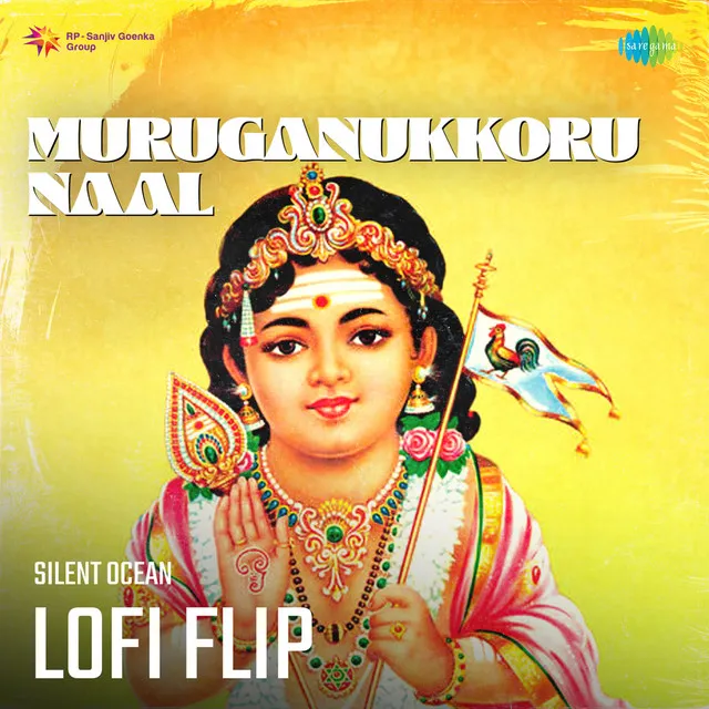 Muruganukkoru Naal (Lofi Flip)