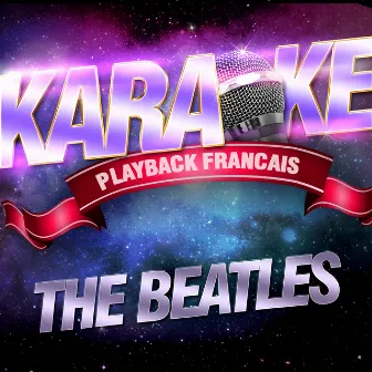 Les Succès Des Beatles by Karaoké Playback Français