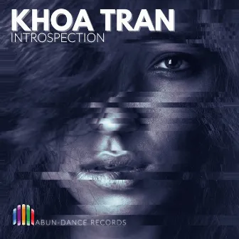 Introspection by Khoa Tran