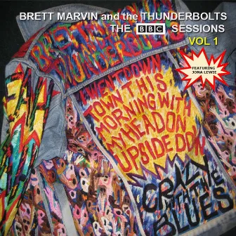 The B.B.C. Sessions, Vol. 1 by Brett Marvin and the Thunderbolts