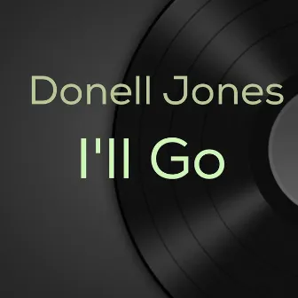 I'll Go by Donell Jones