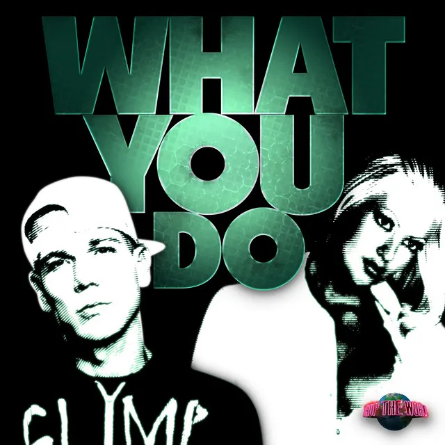 What You Do - Club Mix