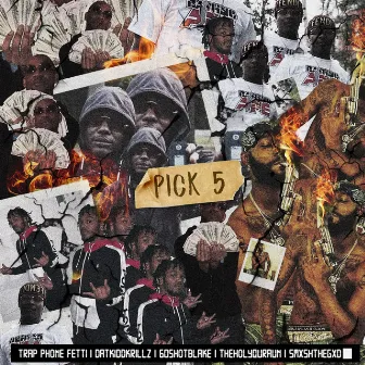 Pick 5 by Trap Phone Fetti