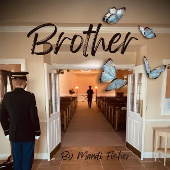 Brother by Mandi Fisher