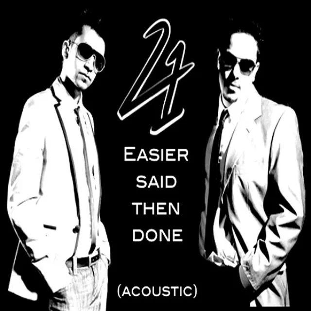 Easier Said Then Done - Acoustic