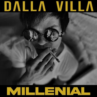 Millenial by Dalla Villa