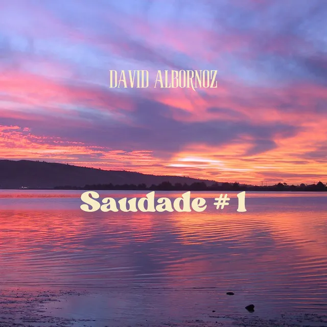 Saudade # 1