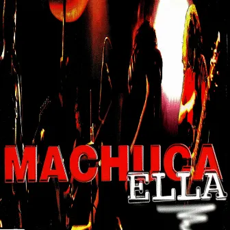 Ella (Remastered) by Machuca