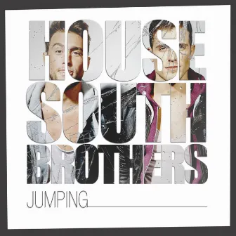 Jumping by House South Brothers