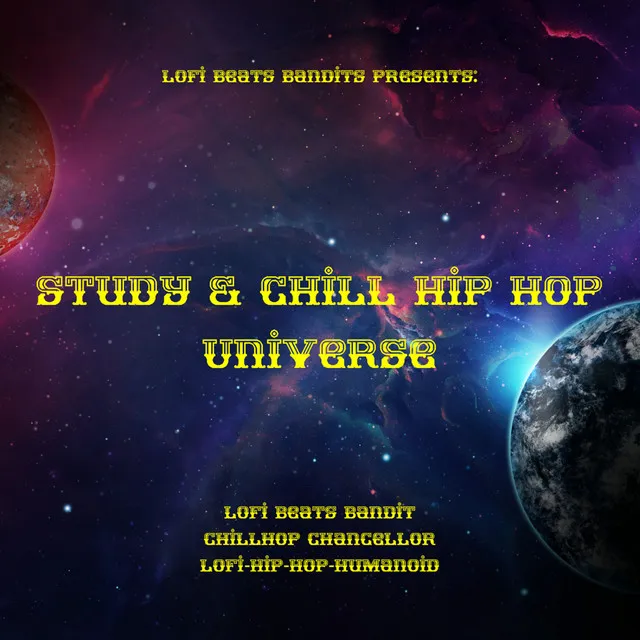 Study & Chill Hip Hop Universe