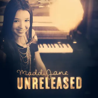 Unreleased by Maddi Jane