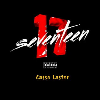 Seventeen by Casso Laster