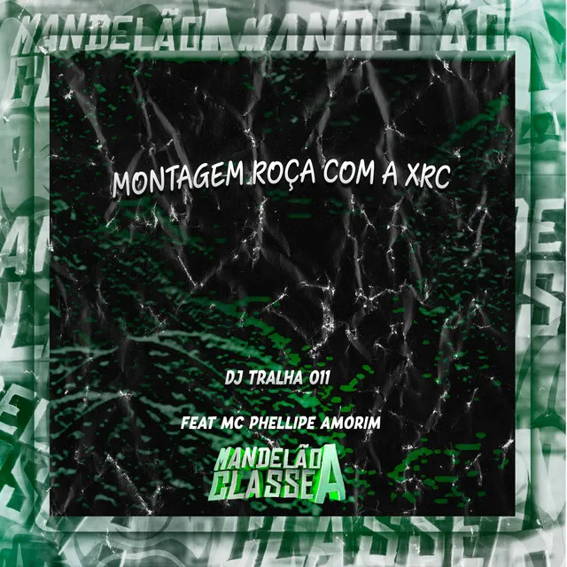 Montagem Roça Com a Xrc