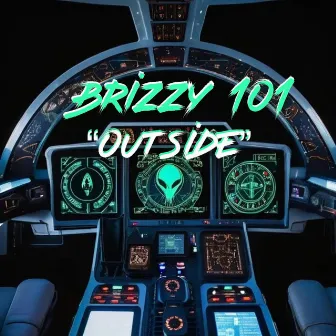 Outside by Brizzy 101