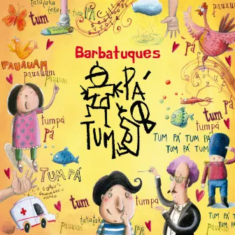 Tum Pá by Barbatuques