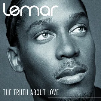 The Truth About Love by Lemar