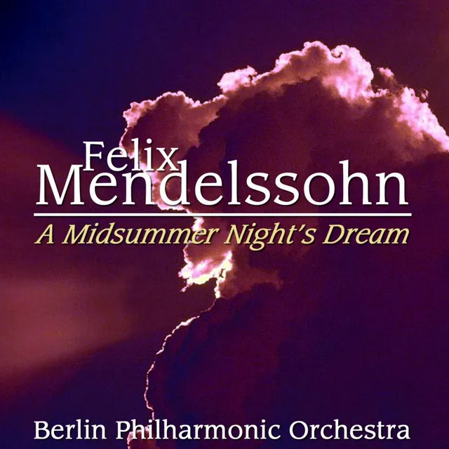 A Midsummer Night's Dream, Op. 61: X. "Wedding March"