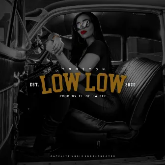 Low Low by Yonston