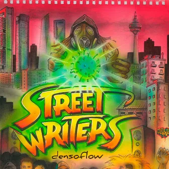 Street Writers by DensoFlow