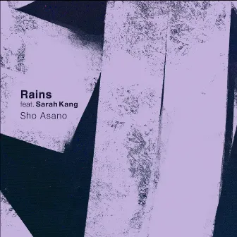 Rains by Sho Asano