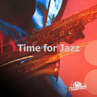 Time for Jazz by Coffeehouse Concentration