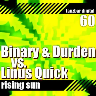 Rising Sun by Binary