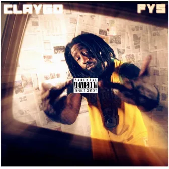 F.Y.S. by Claygo