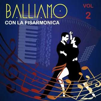 Balliamo con la fisarmonica, Vol. 2 by Roberto Bottini