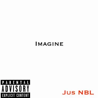 Imagine by Jus NBL